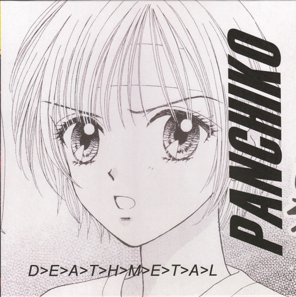 Panchiko - D>E>A>T>H>M>E>T>A>L